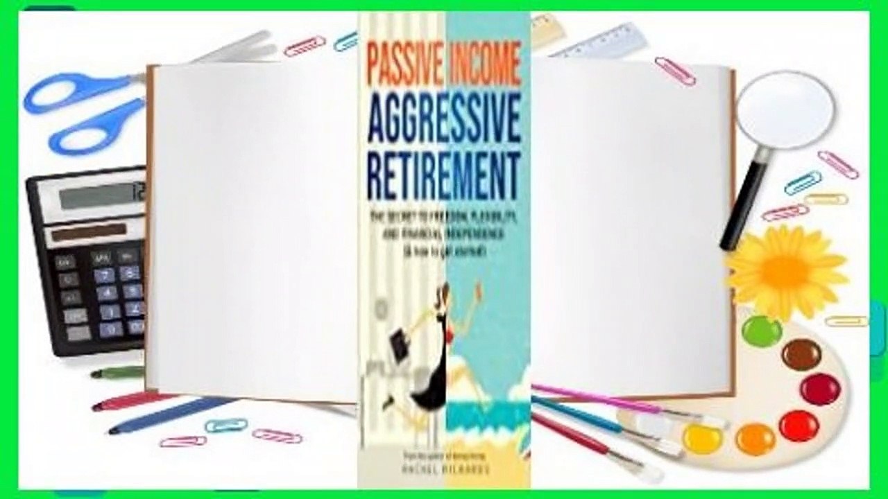 Full version  Passive Income, Aggressive Retirement Complete