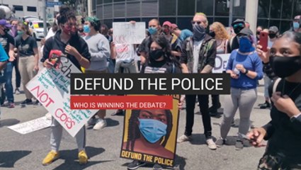 Defund The Police, Who Is Winning The Debate?