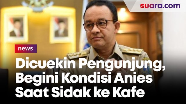 Dicuekin Pengunjung, Begini Kondisi Anies Saat Sidak ke Salah Satu Kafe di Jakarta