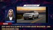 Jeep gives us a glimpse of its new Grand Wagoneer - CNN - 1BreakingNews.com