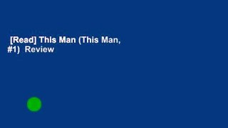 [Read] This Man (This Man, #1)  Review