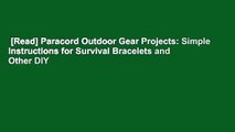[Read] Paracord Outdoor Gear Projects: Simple Instructions for Survival Bracelets and Other DIY