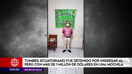 Detienen a hombre que llevaba más de un millón de dólares en una mochila | Edición Mediodía (HOY)