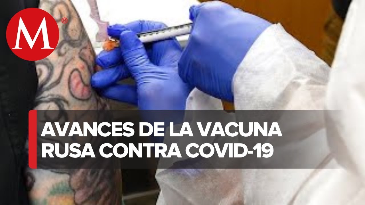Vacuna rusa contra covid-19, sin efectos indeseables, revela estudio