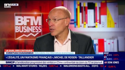 Le duel des critiques: "L'égalité, un fantasme français", Michel de Rosen - 04/09