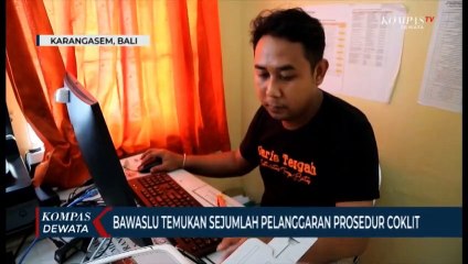 BAWASLU Temukan Sejumlah Pelanggaran PERSODUR COKLIT