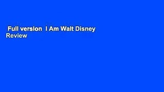 Full version  I Am Walt Disney  Review
