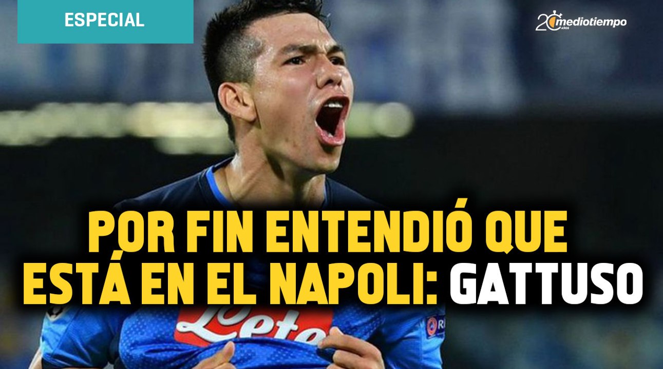 Chucky Lozano por fin entendió que está en el Napoli: Gennaro Gattuso