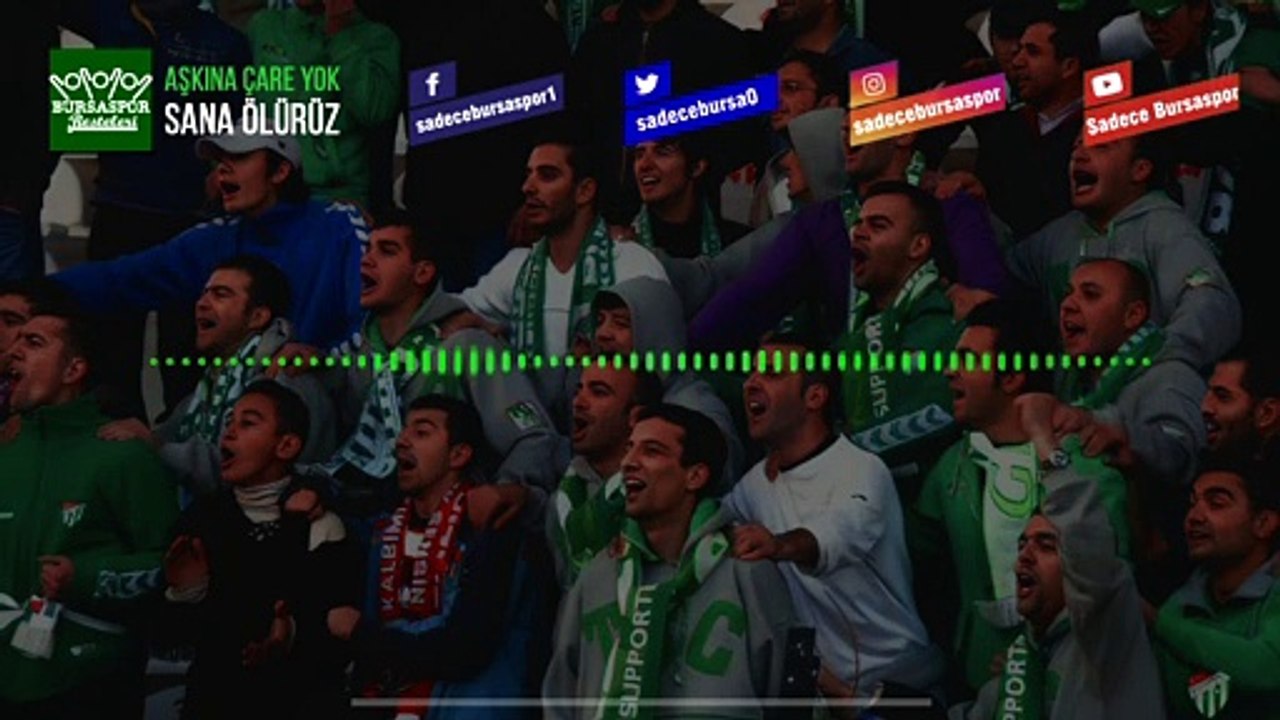 Aşkına Çare Yok Sana Ölürüz | SADECE BURSASPOR