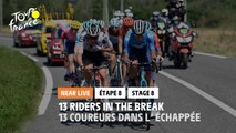 #TDF2020 - Étape 8 / Stage 8 - 13 riders in the break / 13 coureurs dans l'échappée