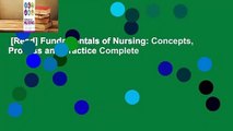 [Read] Fundamentals of Nursing: Concepts, Process and Practice Complete