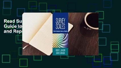 Read Survey Scales: A Guide to Development, Analysis, and Reporting full