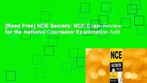 [Read Free] NCE Secrets: NCE Exam Review for the National Counselor Examination fulll