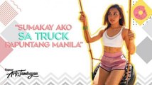 Artistambayan: Kyline Alcantara, sumakay sa truck ng gulay para makarating sa Maynila!
