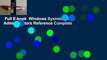 Full E-book  Windows Sysinternals Administrators Reference Complete