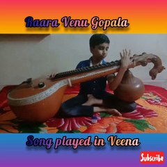 Raara Venu Gopala Song played in Veena | S Radhakrishnan | Arts and Education