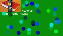 Full E-book  The CIA World Factbook 2017  Review