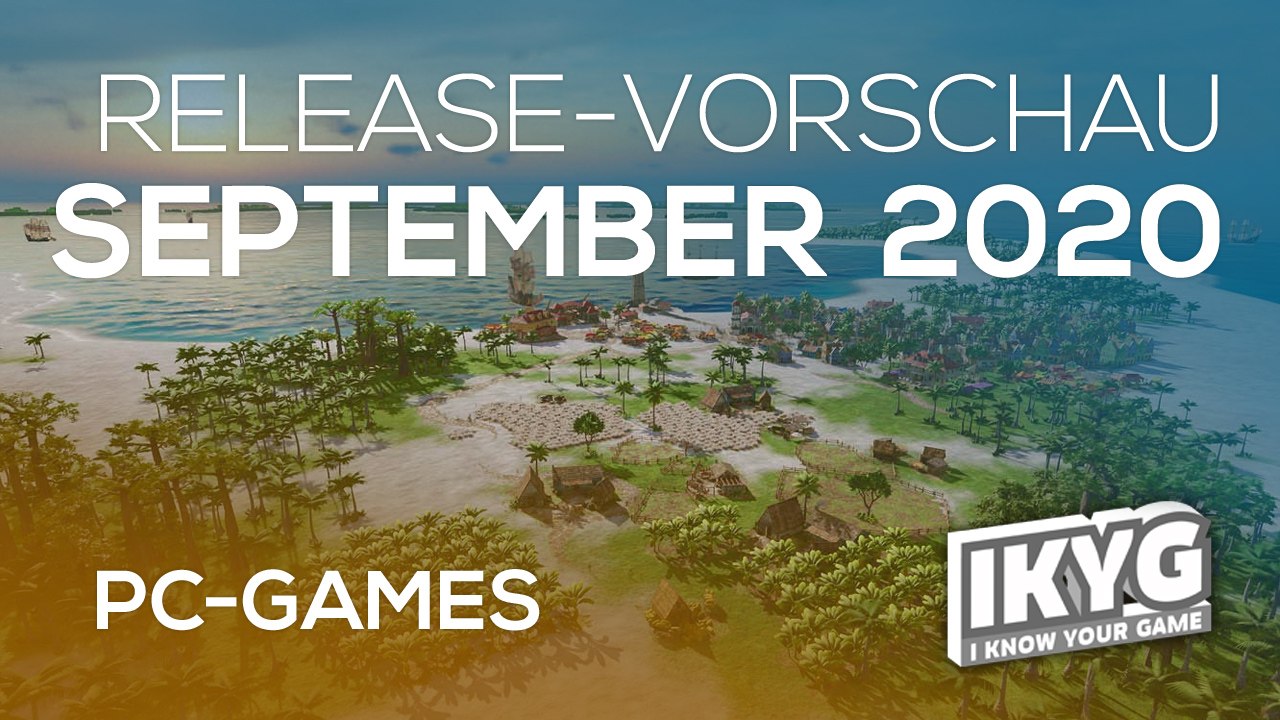 Games-Release-Vorschau - September 2020 - PC