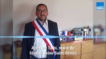 Des élus de Seine-Saint-Denis victimes de racisme : témoignage d'Azzedine Taïbi, maire de Stains
