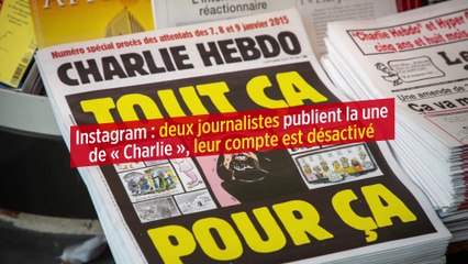 Instagram : deux journalistes publient la une de « Charlie », leur compte est désactivé
