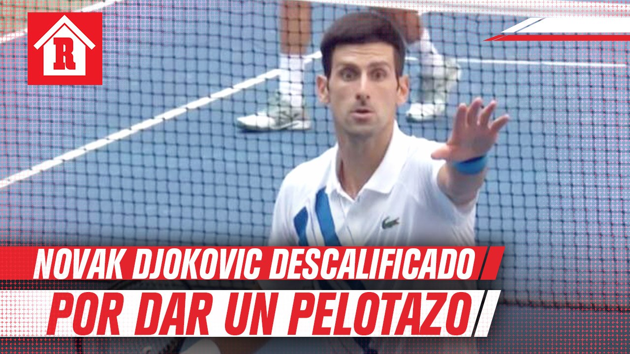 Novak Djokovic es descalificado del abierto de Estados Unidos por pelotazo a jueza de línea