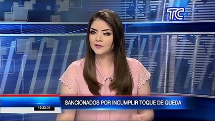 Más de 160.000 personas sancionadas por incumplir toque de queda en el Ecuador