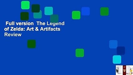 Full version  The Legend of Zelda: Art & Artifacts  Review