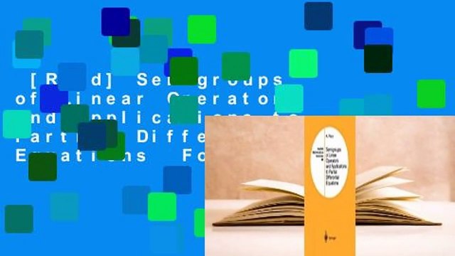 [Read] Semigroups of Linear Operators and Applications to Partial Differential Equations For Free