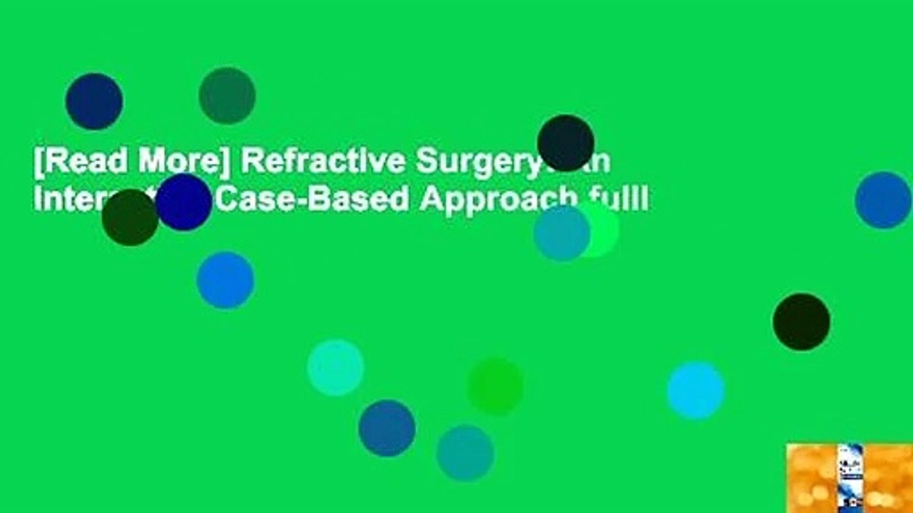 [Read More] Refractive Surgery: An Interactive Case-Based Approach fulll