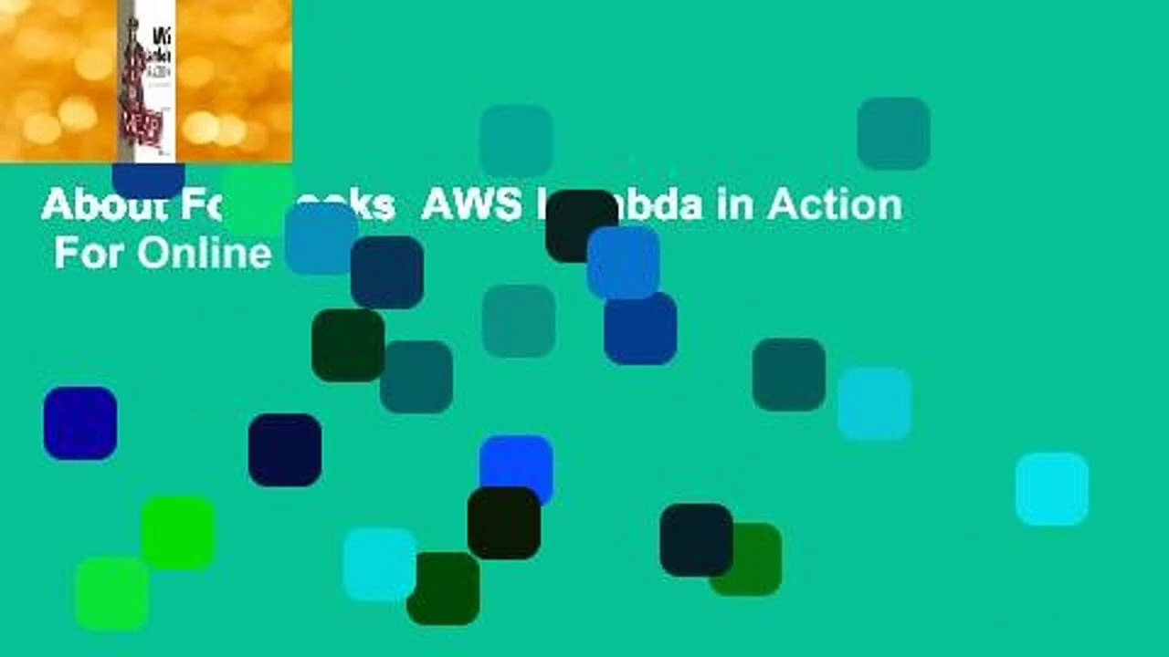 About For Books  AWS Lambda in Action  For Online