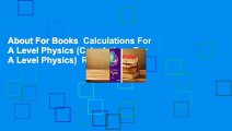 About For Books  Calculations For A Level Physics (Calculations For A Level Physics)  Review