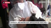 Covid-19 : des doutes sur l'efficacité des tests PCR ?