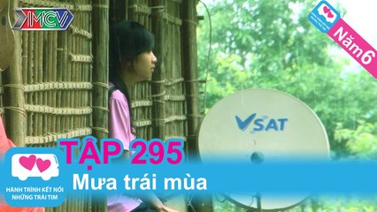 Mưa trái mùa | LOVEBUS | Năm 6 | Tập 295 | 220714