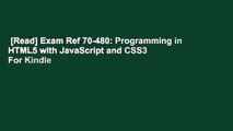 [Read] Exam Ref 70-480: Programming in HTML5 with JavaScript and CSS3  For Kindle