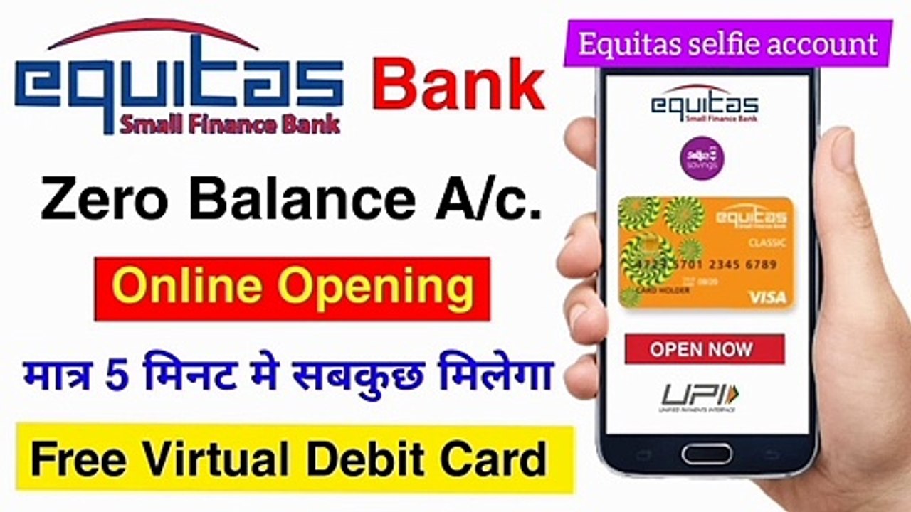 Equitas bank zero balance account opening online-video call full kyc || equitas small finance bank
