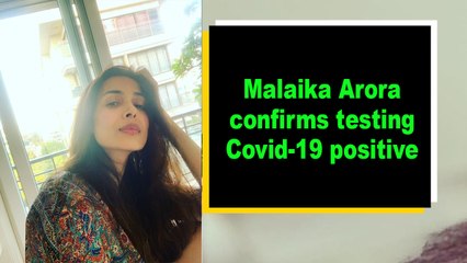 Malaika Arora confirms testing Covid-19 positive