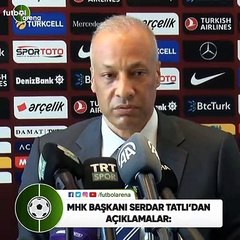 Serdar Tatlı: "Başarılı olan hakeme prim tanıma düşüncesindeyiz"