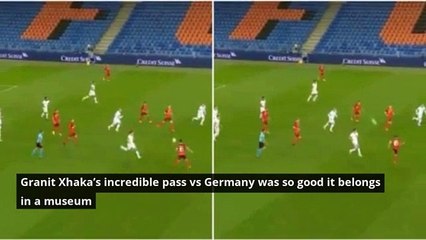 Arsenal's Granit Xhaka pulled off an incredible pass in Switzerland 1-1 Germany