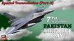 Pakistan Air Force Day | Special Transmission | 7th September 2020 (Part-2)