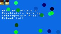 Read Essentials of Psychiatric Nursing: Contemporary Practice E-book full