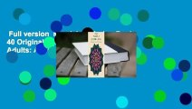 Full version  Mandala Coloring Book: 40 Original Hand-Drawn Designs For Adults: Achieve Stress