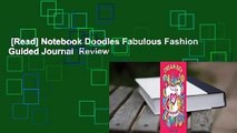 [Read] Notebook Doodles Fabulous Fashion Guided Journal  Review