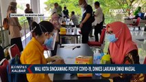 Pasca Wali Kota Positif Corona, Tim Gugas Covid-19 Singkawang Lakukan Tes Swab Massal