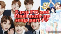K-pop BTS and Hindi mash-up songs part-1ll best K-pop bts songs ll popular Hindi songs 