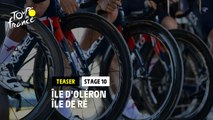 #TDF2020 - Étape 10 / Stage 10: Île d'Oléron / Île de Ré Saint-Martin-de-Ré - Teaser