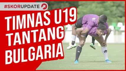 TIMNAS U-19 TANTANG BULGARIA DI LAGA PERDANA UJI COBA DI KROASIA