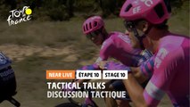 #TDF2020 - Étape 10 / Stage 10 - Discussion tactique dans le peloton / Tactical talks in the peloton