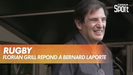 Florian Grill répond à Bernard Laporte