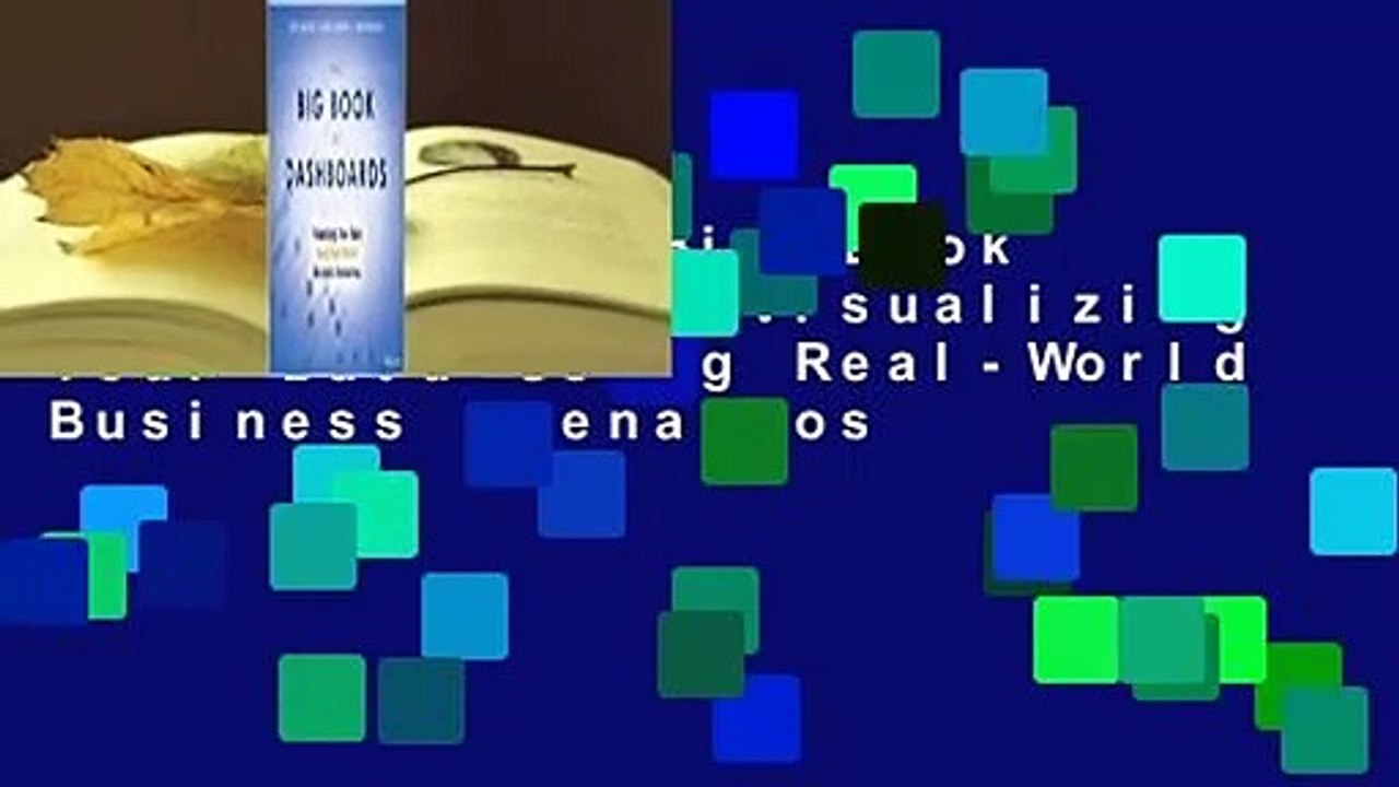 Downlaod The Big Book of Dashboards: Visualizing Your Data Using Real-World Business Scenarios