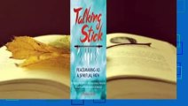 [Read] Talking Stick: Peacemaking as a Spiritual Path  Best Sellers Rank : #4